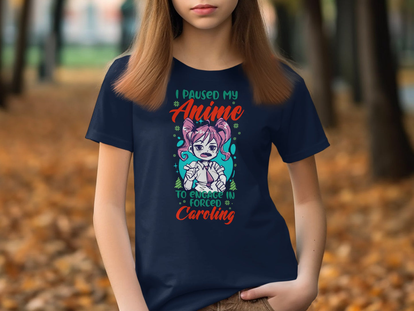 I Paused My Anime To Engage In Forced Caroling Shirt Product