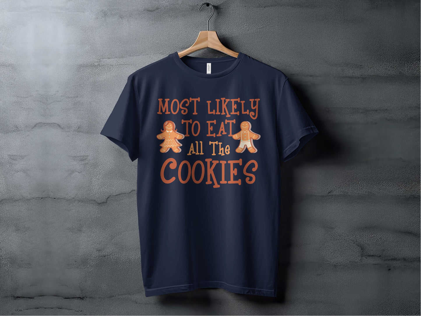 Most Likely To Eat All The Cookies T-shirt product type