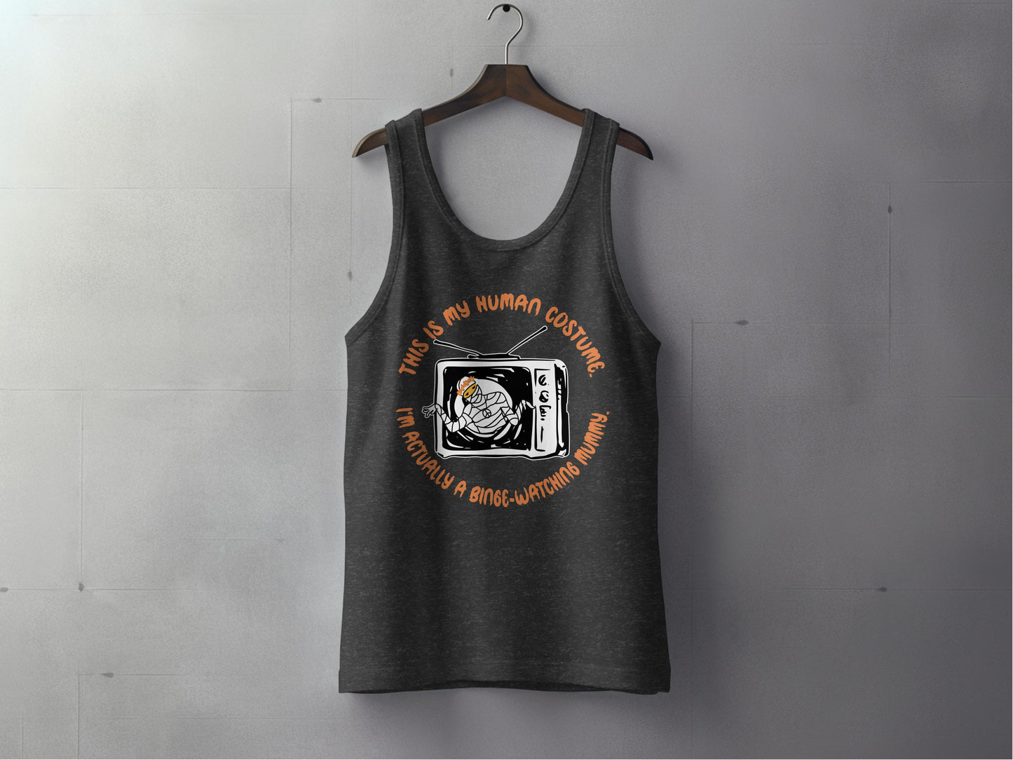 Human Costume Binge Watching Mummy Tank Top product type