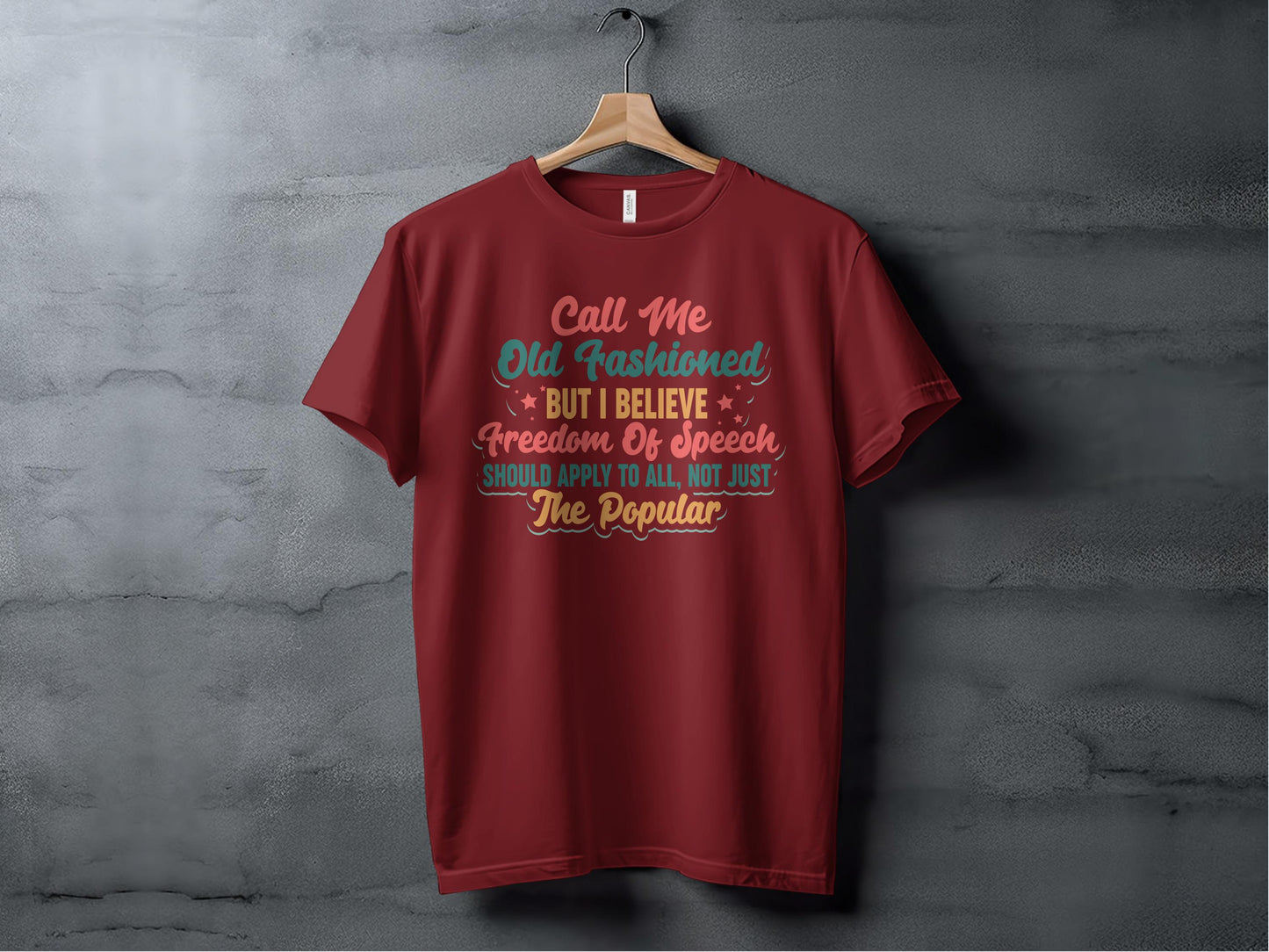 Call Me Old Fashioned Freedom Of Speech T-Shirt Product