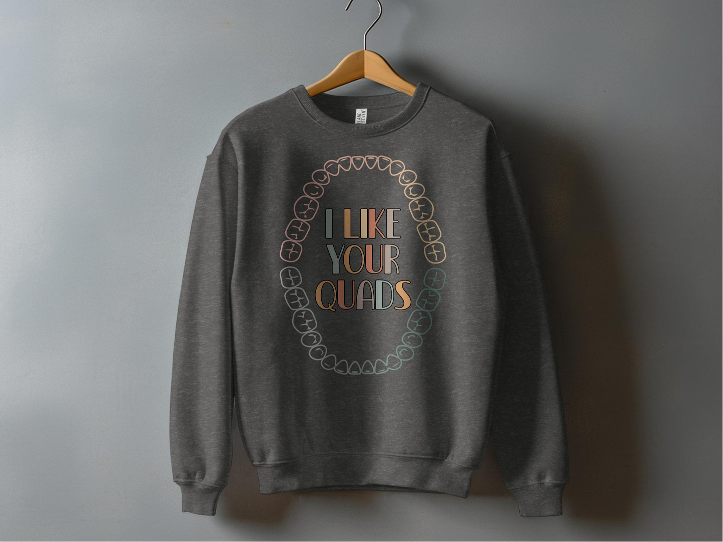 I Like Your Quads Casual Graphic Sweatshirt product