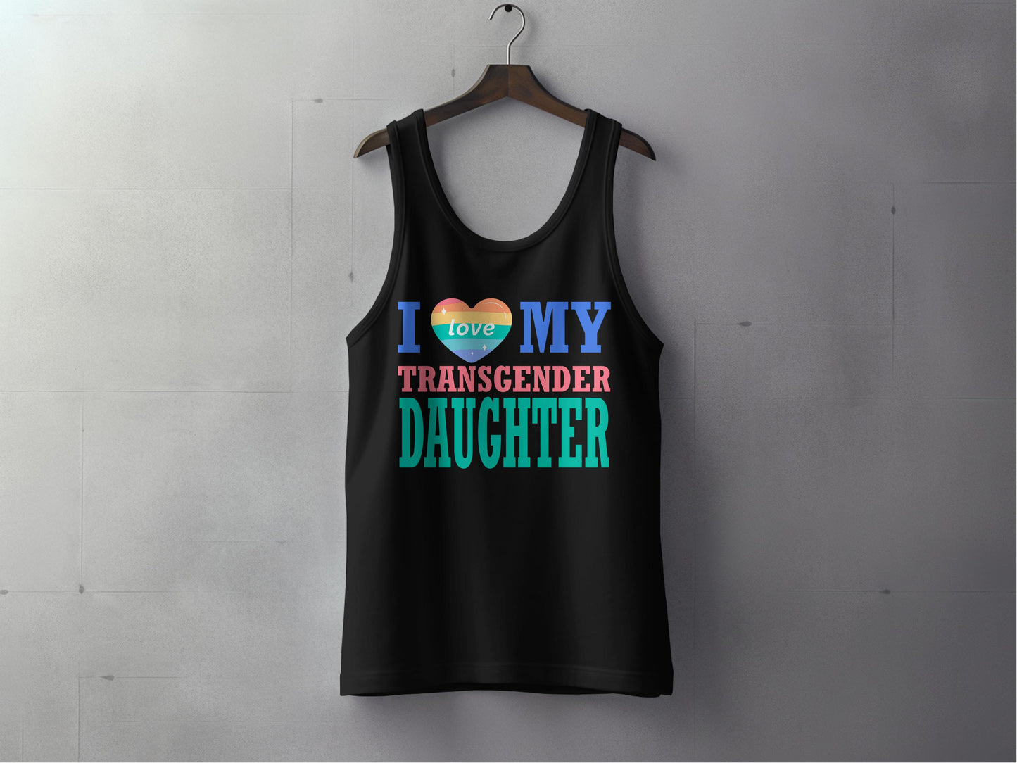 I Love My Transgender Daughter Tank Top product