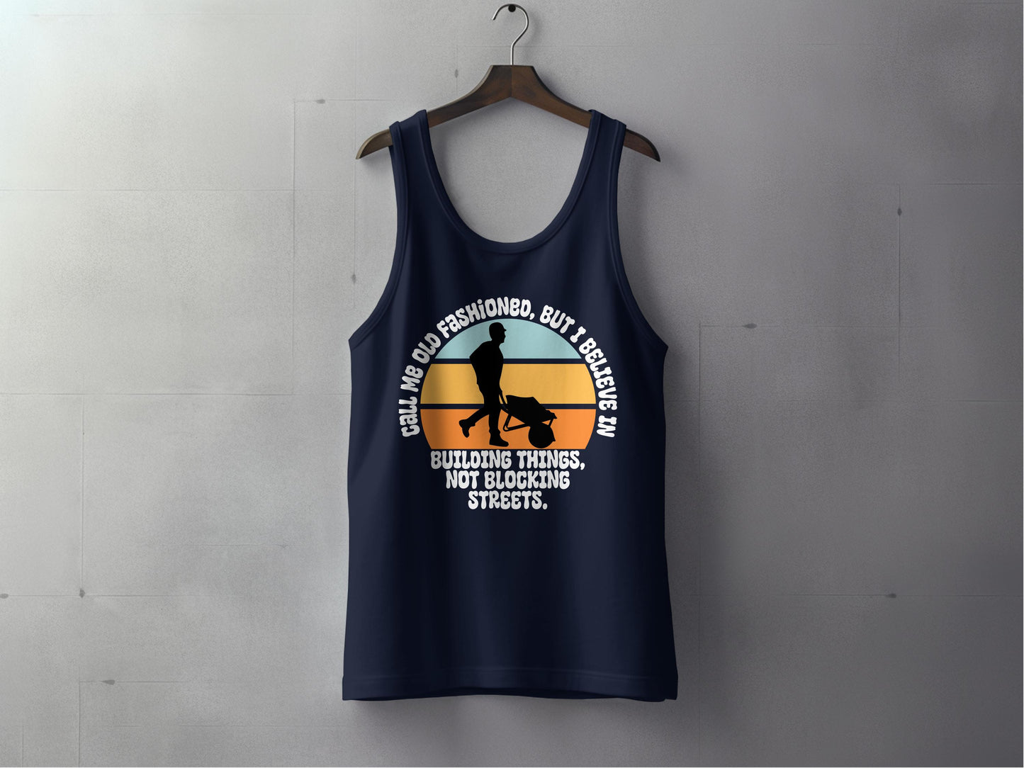 Call Me Old Fashioned Building Things Tank Top Product