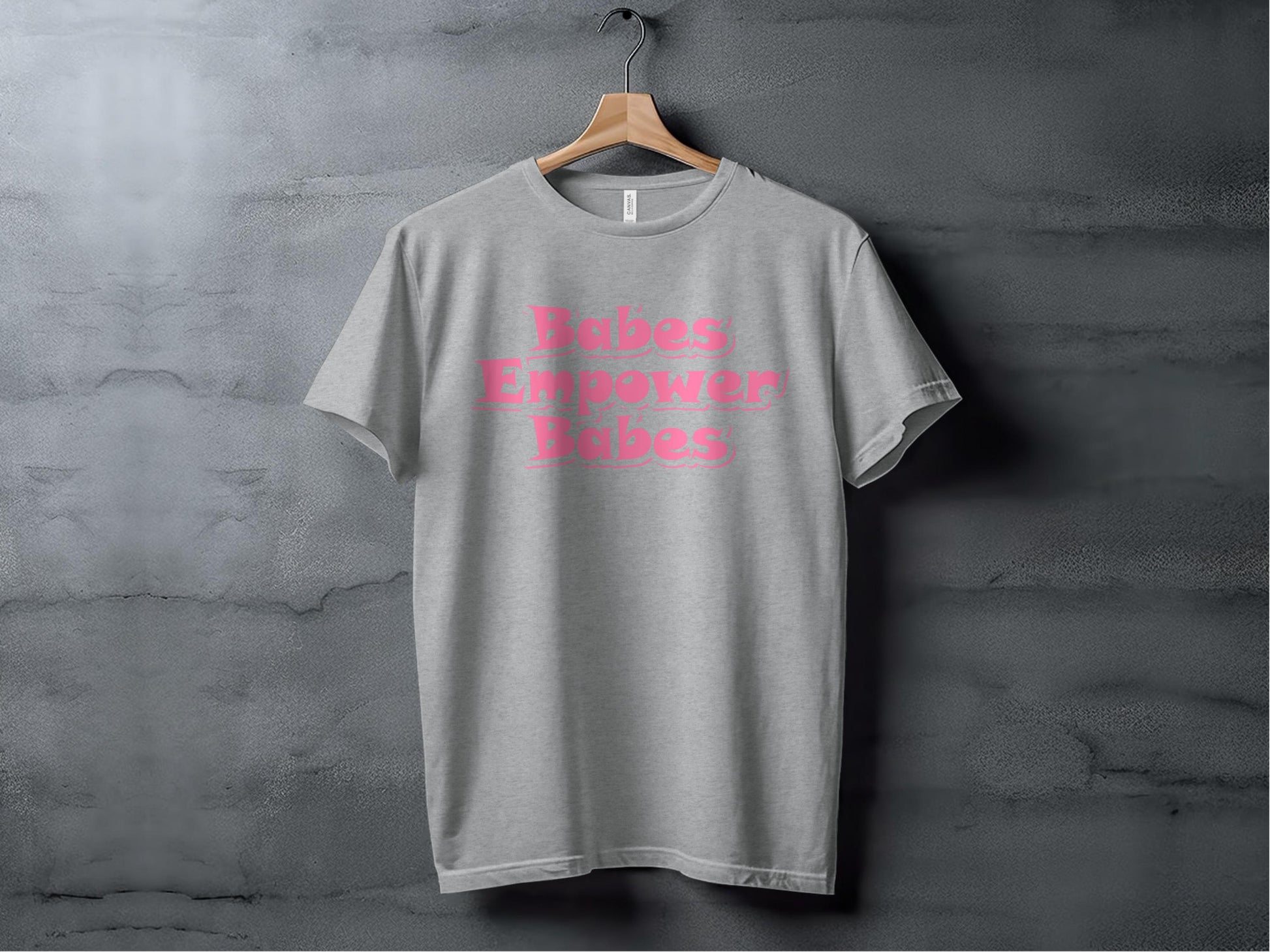 Babes Empower Babes Motivational Graphic Tee product
