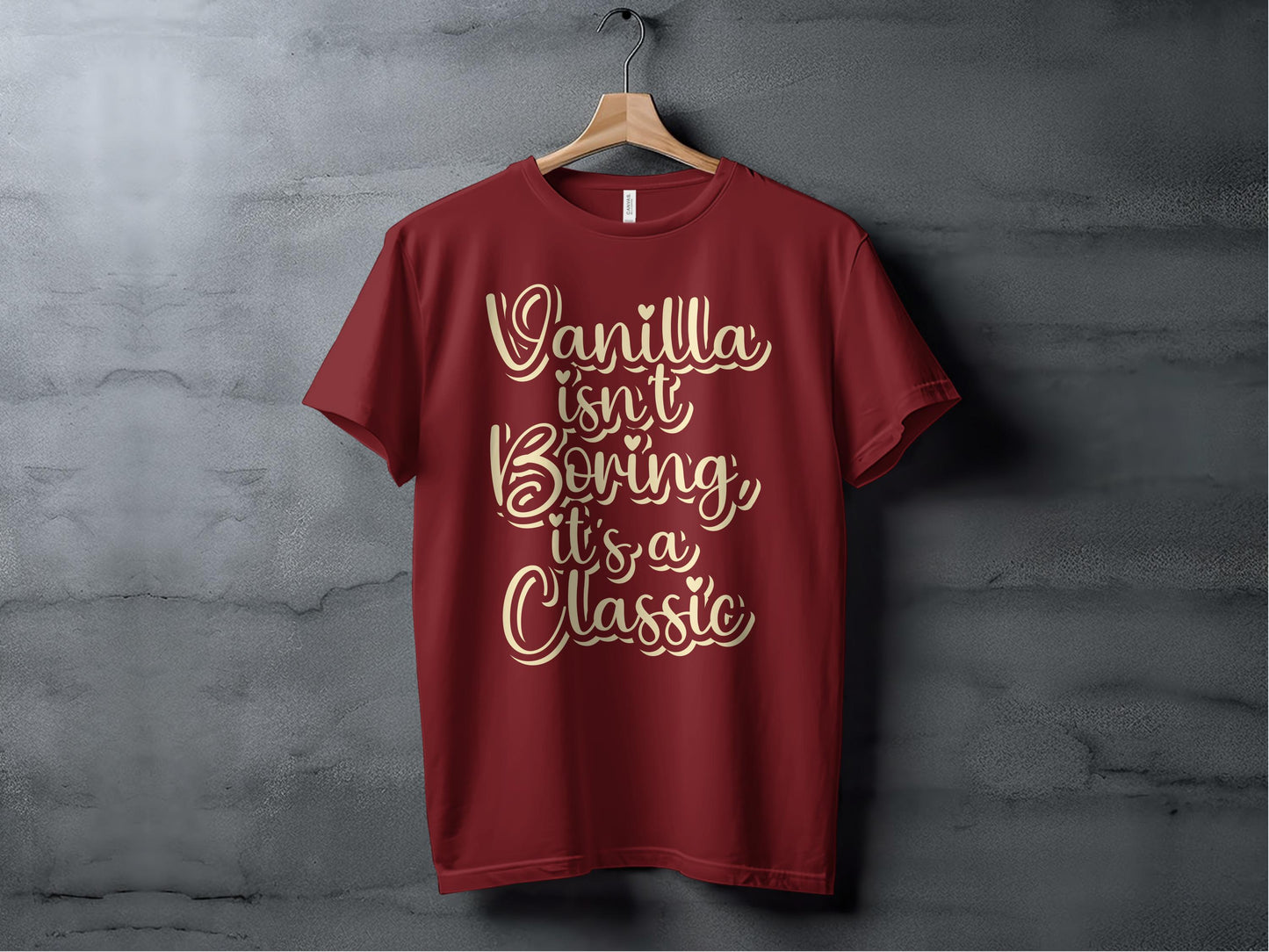 Vanilla Isn't Boring It's a Classic T-shirt product