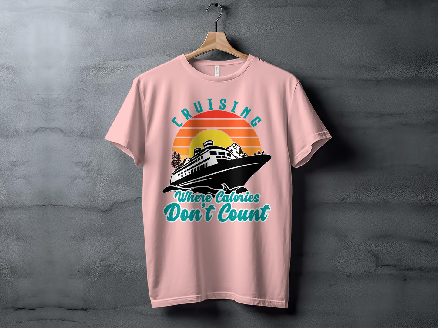 Cruising Where Calories Don't Count T-shirt product type