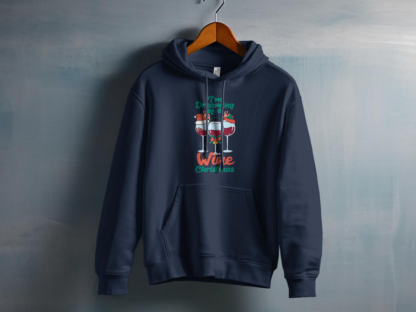 Dreaming of a Wine Christmas Festive Hoodie Product