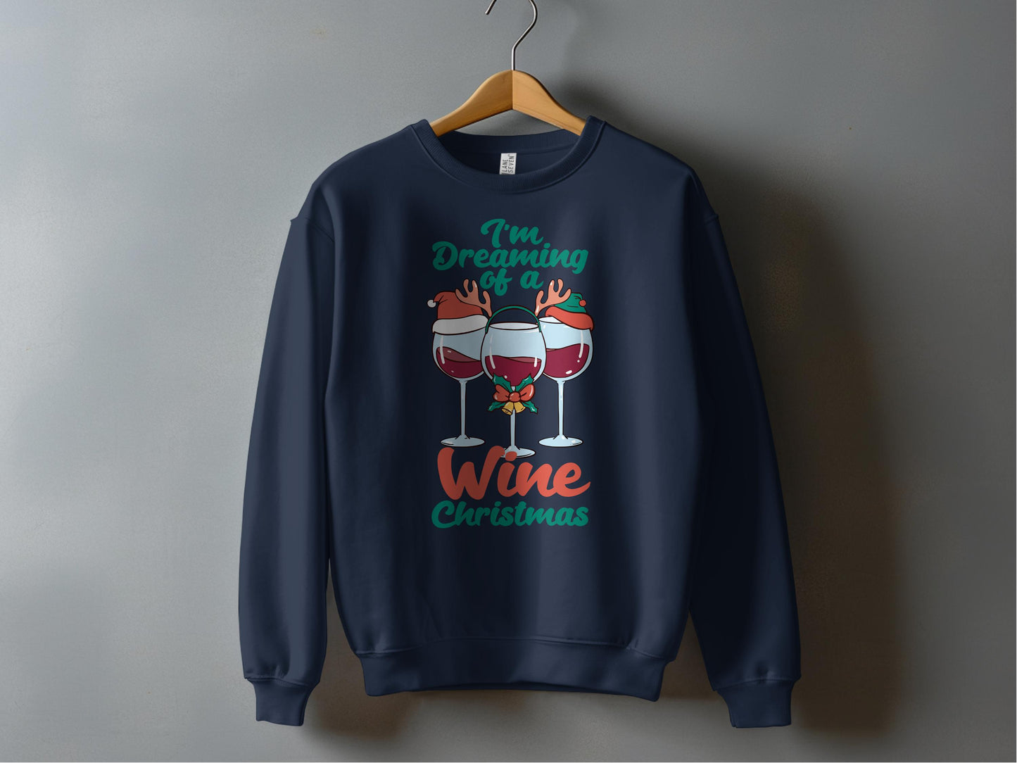 Dreaming of a Wine Christmas Graphic Sweatshirt product type