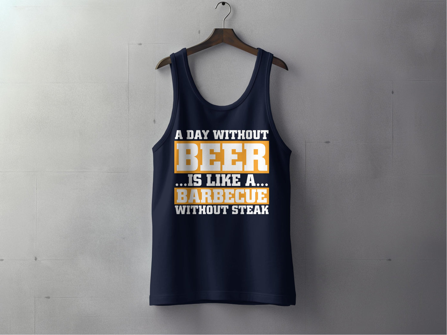 A Day Without Beer Barbecue Without Steak Tank Top product