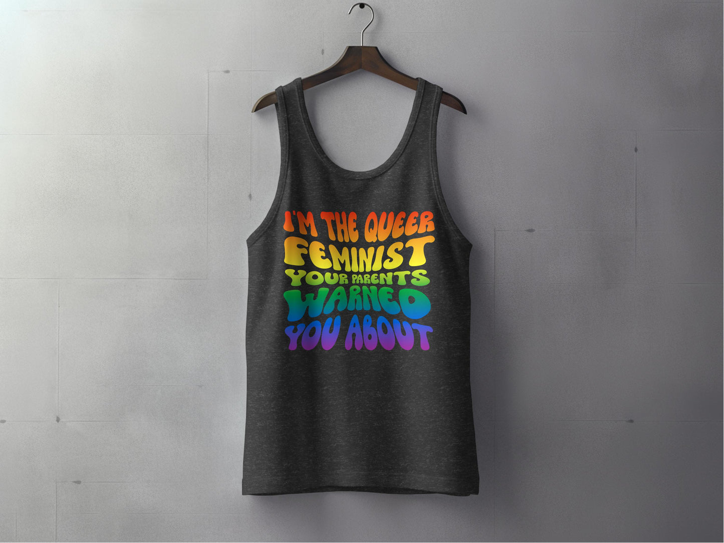 I'm The Queer Feminist Your Parents Warned You About product type