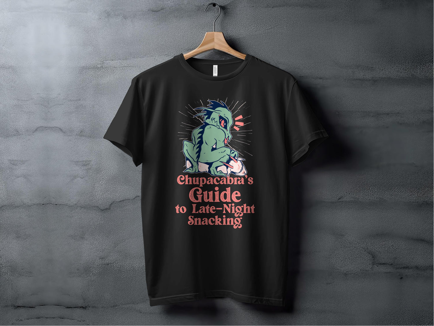 Chupacabra's Guide to Late-Night Snacking t-shirt product type