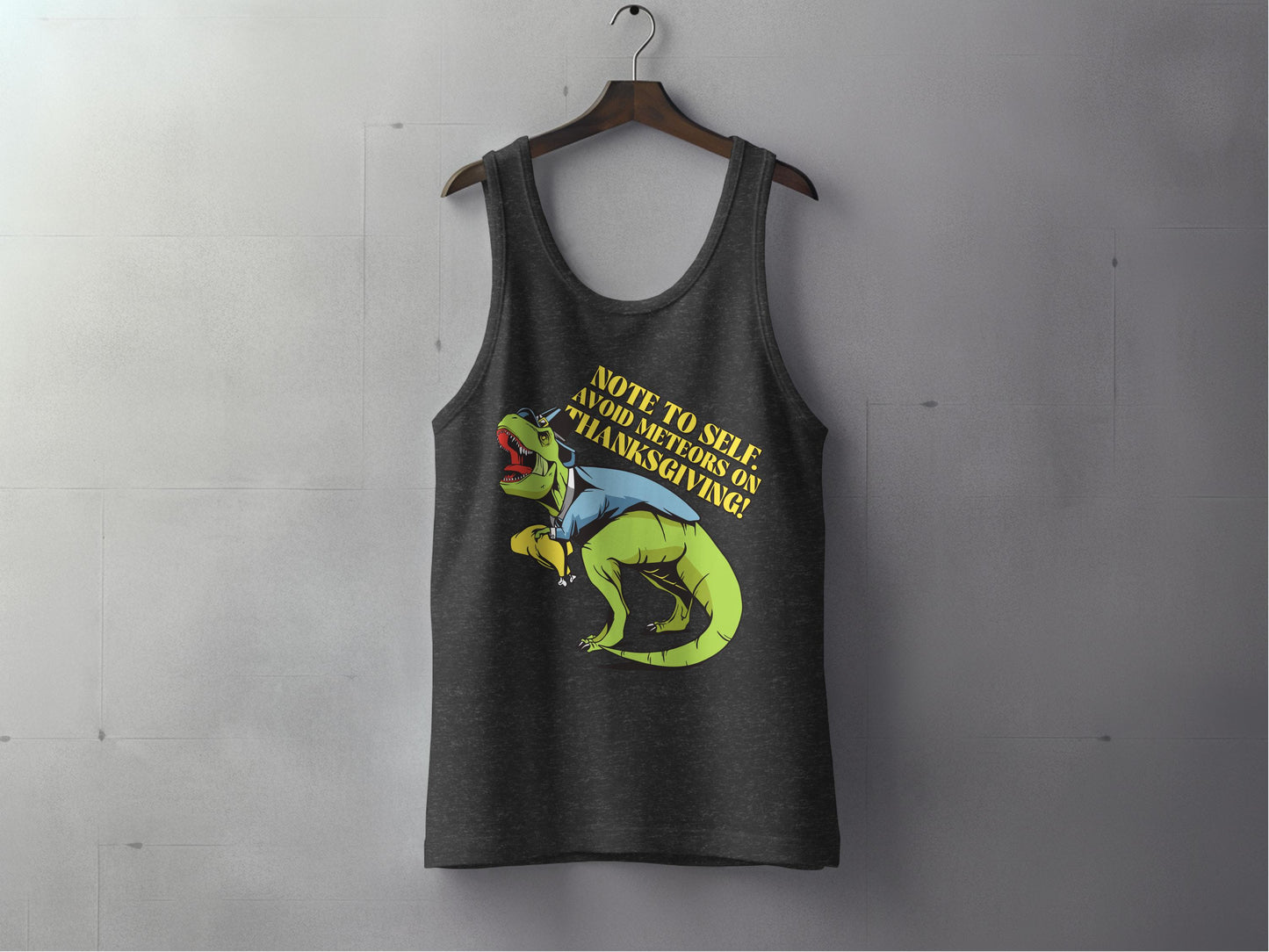 Funny Note to Self Dinosaur Thanksgiving Tank Top product