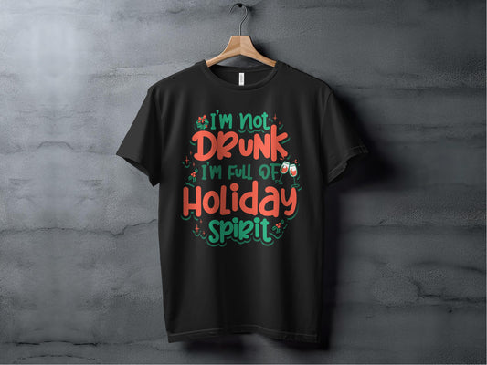 I'm Not Drunk I'm Full Of Holiday Spirit product type