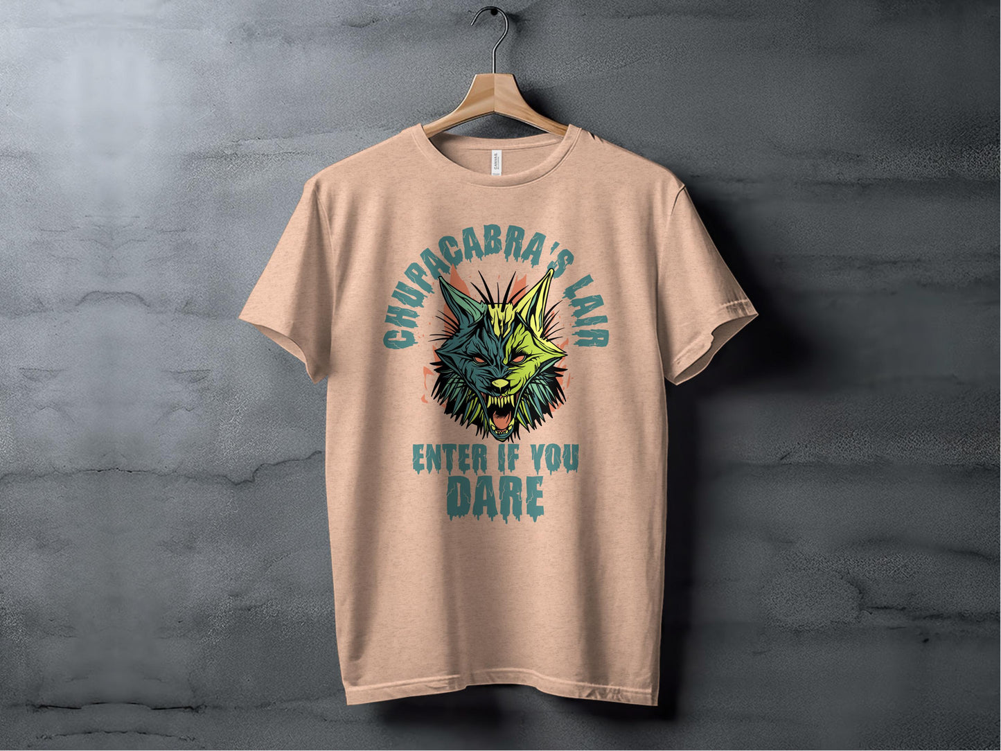 Chupacabra's Lair Enter If You Dare  T-shirt product