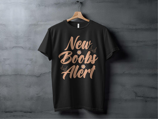 New Boobs Alert Graphic Tee Fun Statement Shirt product