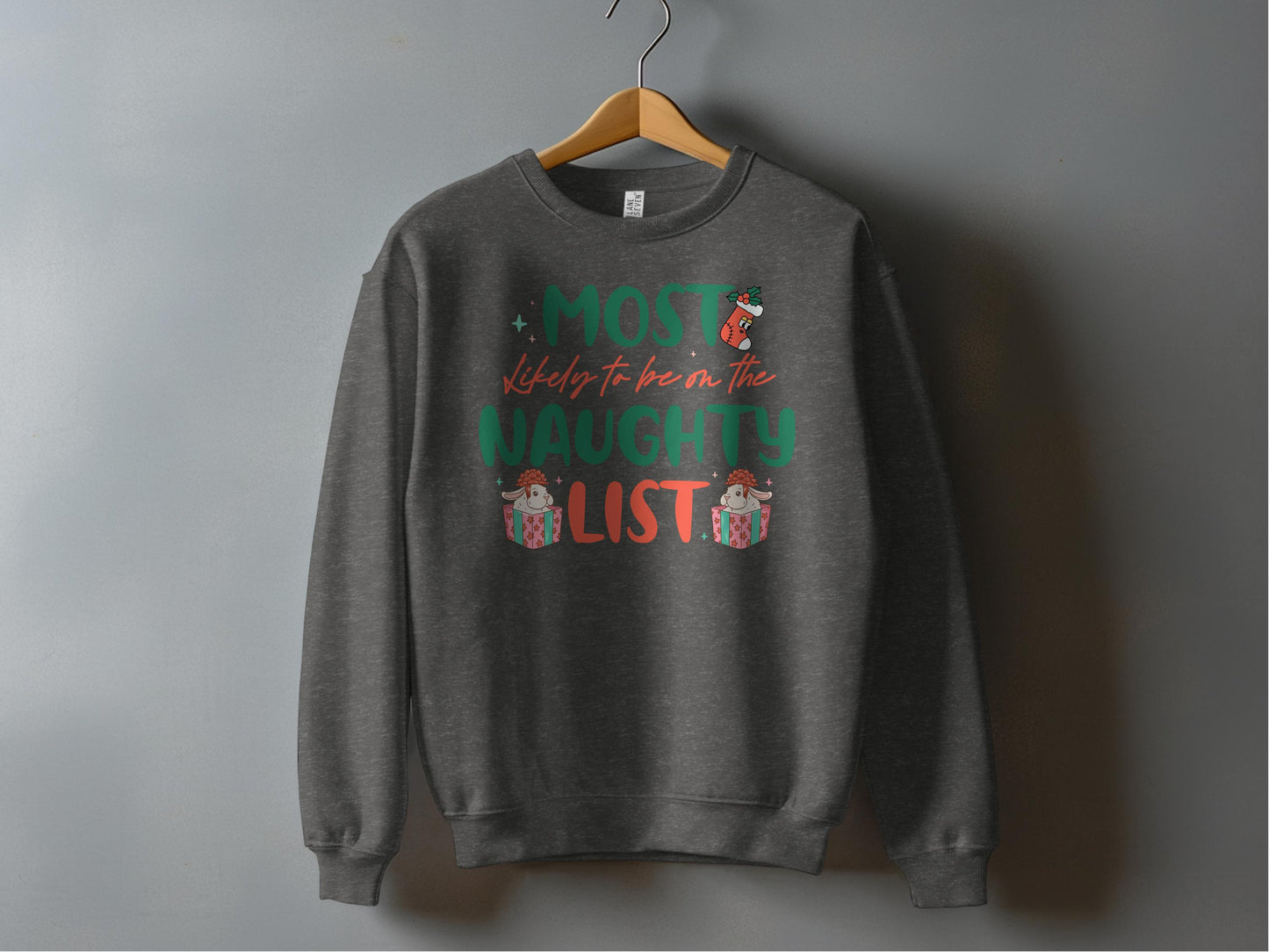 Most Likely To Be On The Naughty List Sweatshirt product type