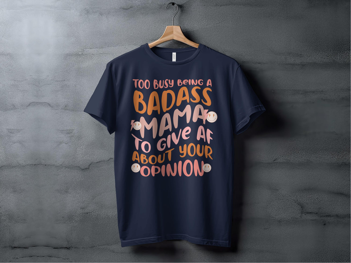Too Busy Being A Badass Mama Graphic T-Shirt product