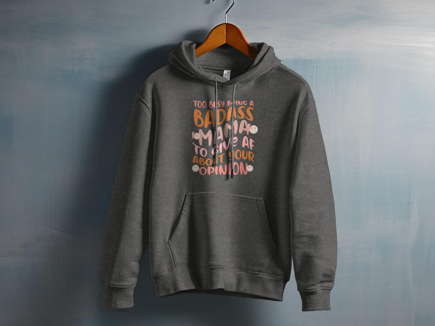 Too Busy Being a Badass Mama Hoodie product type