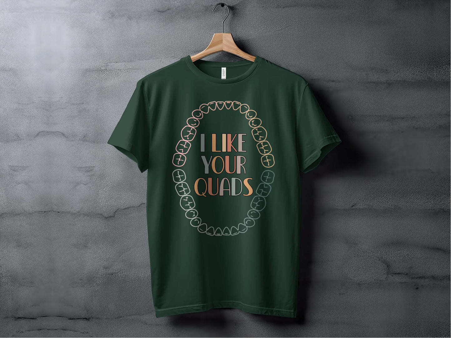 I Like Your Quads Typography T-Shirt product type