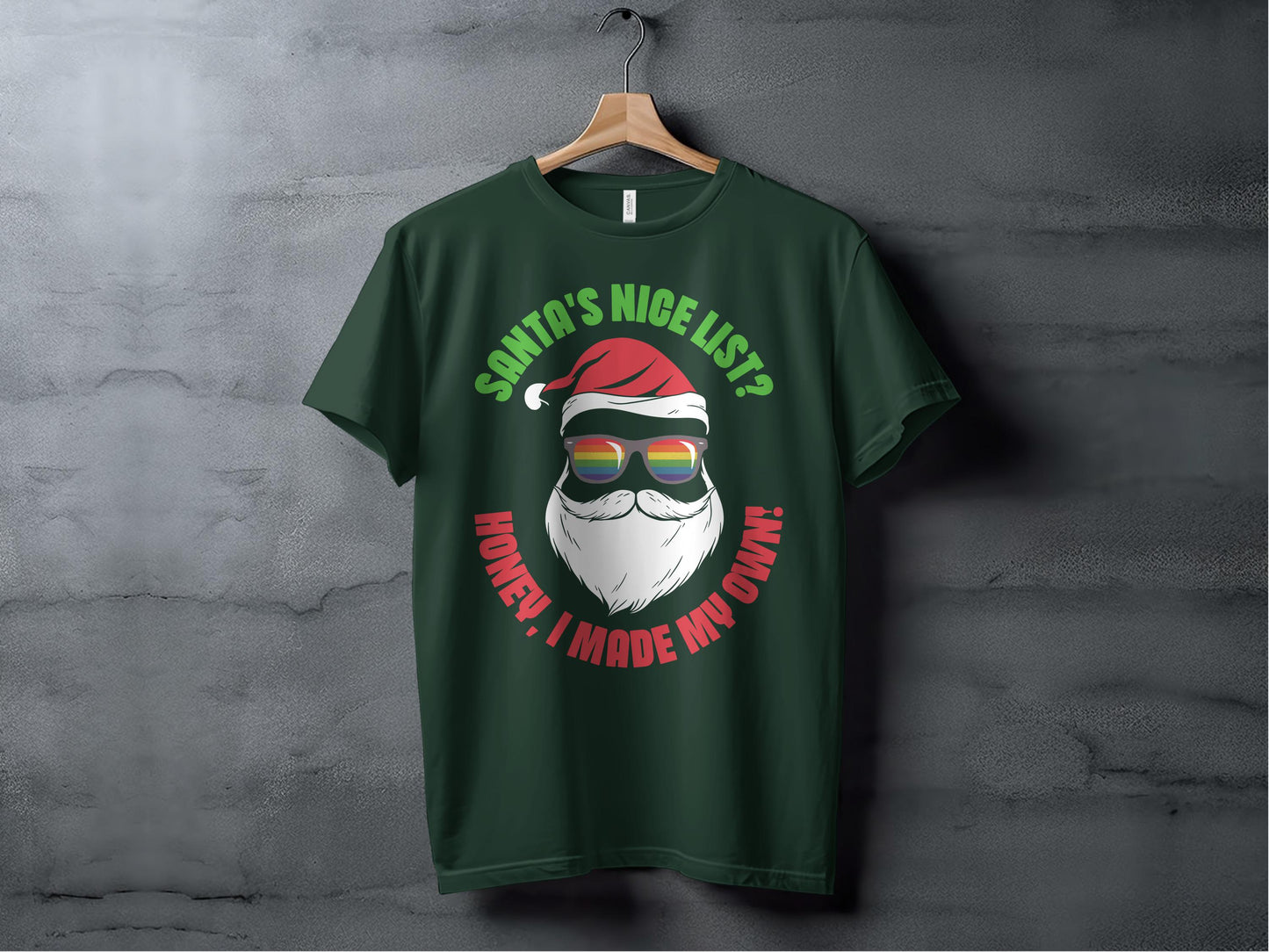 Santa's Nice List Honey I Made My Own Shirt product