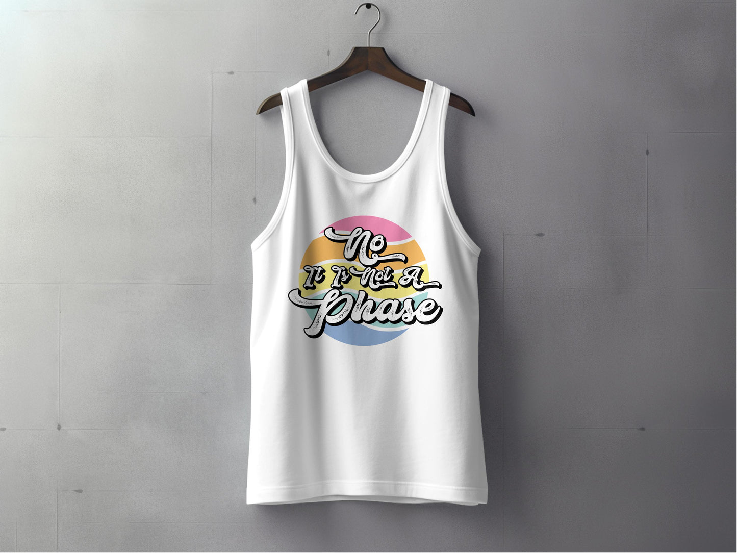 No It Is Not A Phase Printed Tank Top product type