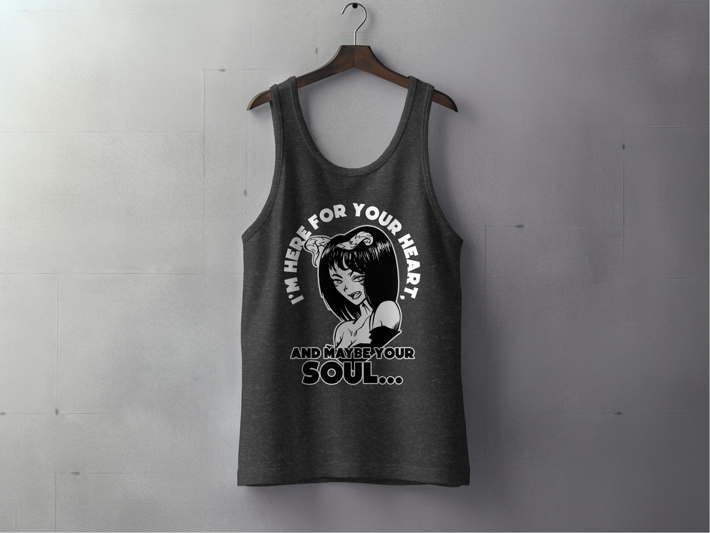 I'm Here For Your Heart And Maybe Your Soul Tank Top product