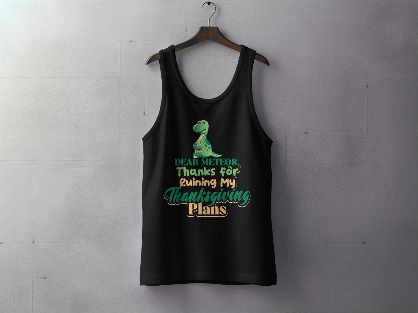 Dear Meteor Ruining My Thanksgiving Plans Tank Top product