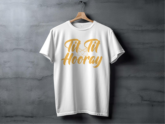 Tit Tit Hooray Graphic Tee shirt product type