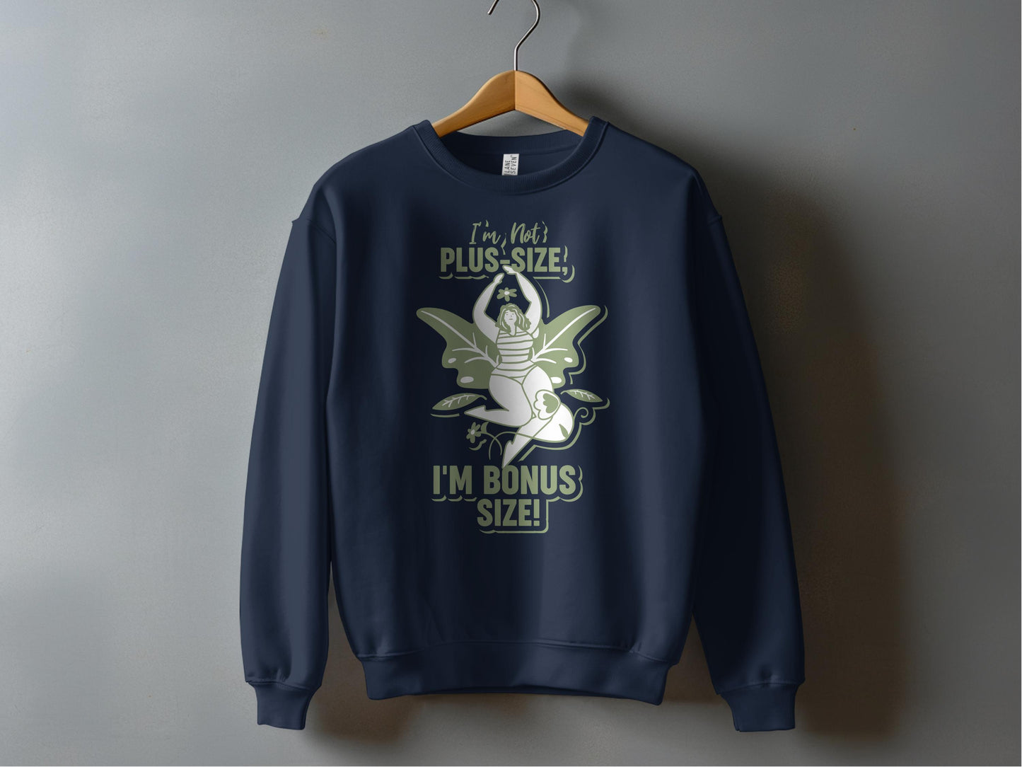 I'm Not Plus Size I'm Bonus Size Sweater product