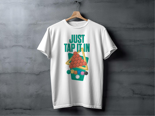 Just Tap It In Graphic Tee Shirt Casual TShirt product type